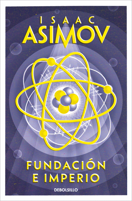 Isaac Asimov: Fundación e Imperio (Paperback, español language, 2003, Debolsillo)