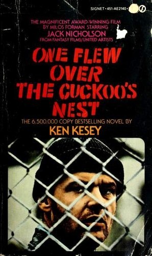 Ken Kesey, Kizi K., Ken Kesey: One Flew Over the Cuckoo's Nest (Paperback, 1976, New American Library)