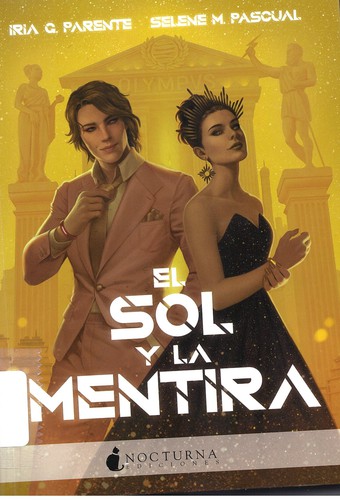 Iria G. Parente, Selene M. Pascual: El sol y la mentira (2021, Nocturna ediciones, Nocturna Ediciones)