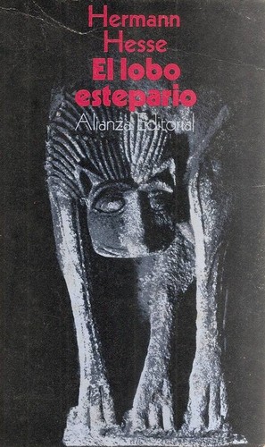 Herman Hesse: El lobo estepario (Paperback, Spanish language, 1970, Alianza)