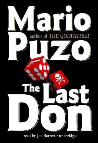 Mario Puzo, Joe Barrett: The Last Don (AudiobookFormat, 2009, Blackstone Audio, Inc., Blackstone Audiobooks)