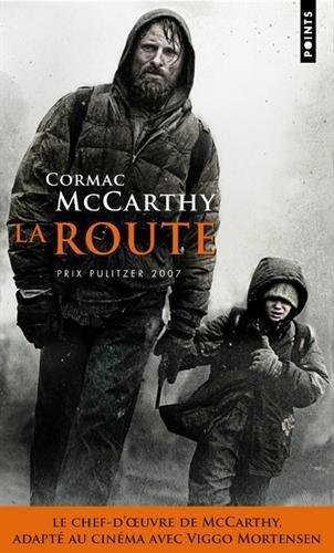 Cormac McCarthy: La Route (French language, 2009, Contemporary French Fiction)