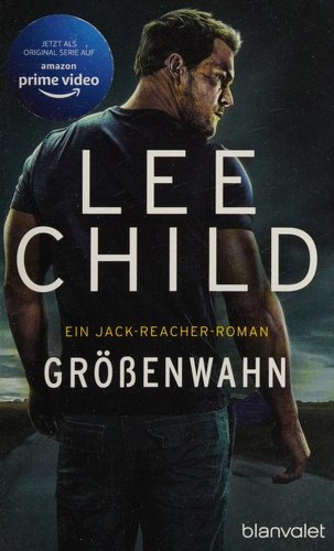 Lee Child: Größenwahn (Paperback, German language, 2022, Blanvalet)
