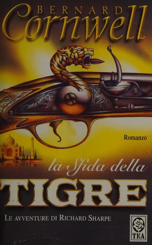 Bernard Cornwell: La sfida della tigre (Italian language, 2002, Editori associati)