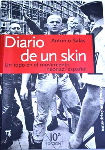 Antonio Salas: Diario de Un Skin (Hardcover, Spanish language, 2003, Temas de Hoy)