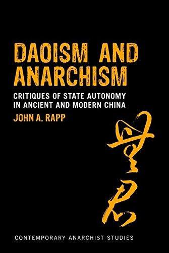 John Rapp: Daoism and Anarchism (2012, Continuum International Publishing Group)