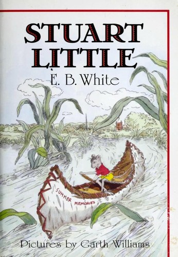 E. B. White: Stuart Little (Paperback, 2007, Scholastic, Inc.)