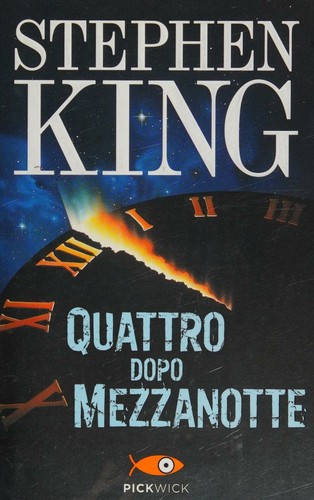 Stephen King (duplicate): Quattro dopo mezzanotte (Italian language, 2015, Sperling & Kupfer)