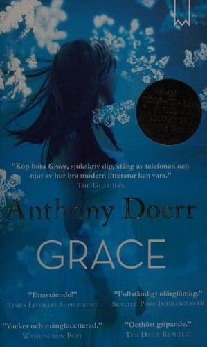 Anthony Doerr: Grace (Swedish language, 2018, Bookmark)