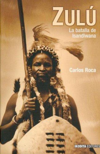 Carlos Roca: Zulu (Hardcover, Spanish language, 2006, Inedita)