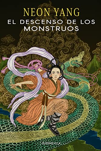 Carla Bataller Estruch, Neon Yang, Layla Martinez, Yuko Shimizu: El descenso de los monstruos (Paperback, Duermevela Ediciones)