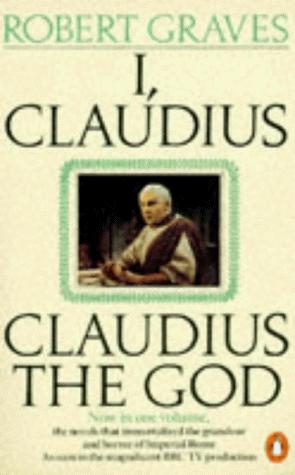 Robert Graves: I, Claudius & Claudius the God (Paperback, 1988, Penguin Books Ltd)