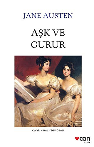 Jane Austen: Aşk ve Gurur (Paperback, 2019, Can Yayınları)