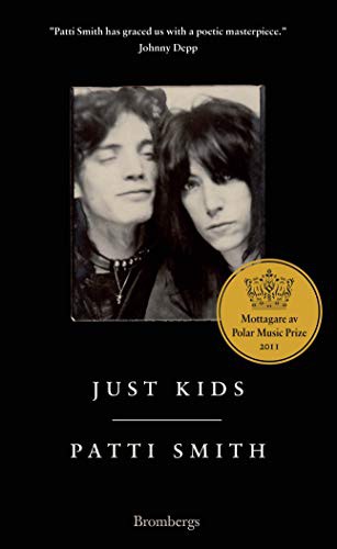 Patti Smith: Just kids  [Imported] [Paperback] (Paperback, 2011, Brombergs)