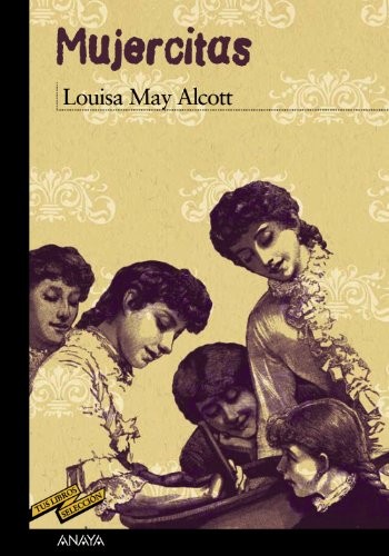 Louisa May Alcott, Enrique Flores, Almudena Lería: Mujercitas (Paperback, ANAYA INFANTIL Y JUVENIL)