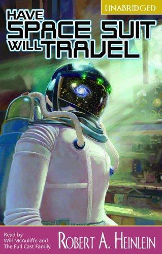 Robert A. Heinlein: Have space suit-- will travel (2003)