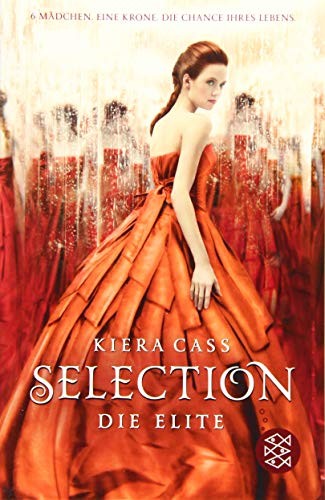 Kiera Cass: Selection 02. Die Elite (Paperback, 2015, FISCHER KJB)