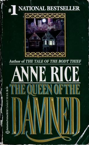 Anne Rice: The Queen of the Damned (Paperback, 1993, Ballantine Books)