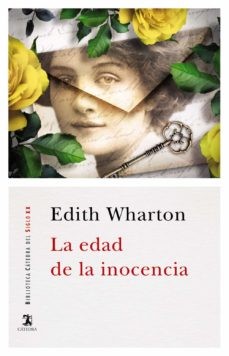 Edith Wharton: La edad de la inocencia (2020, CATEDRA)