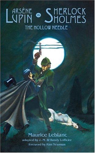 Maurice Leblanc, Jean-Marc Lofficier: Arsene Lupin Vs. Sherlock Holmes (Paperback, 2004, Hollywood Comics)