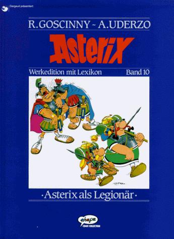 René Goscinny, Albert Uderzo: Asterix als Legionär (Hardcover, German language, Egmont Ehapa)