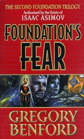 Gregory Benford: Foundation's Fear (Paperback, 1998, Eos)