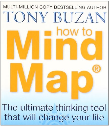 Tony Buzan: How to Mind Map (Paperback, Harper Collins UK)