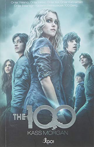 Kass Morgan: The 100 (Paperback, 2014, GO!)