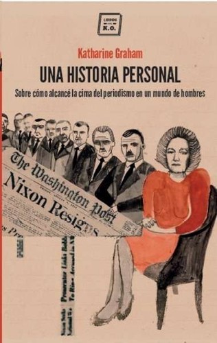 Una historia personal (2016, Libros del K.O.)