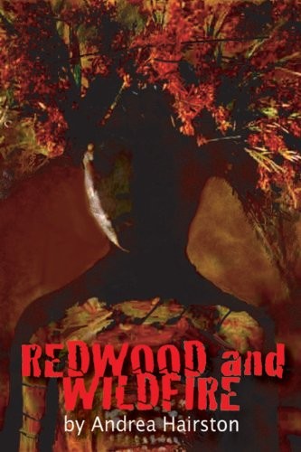 Andrea Hairston: Redwood and wildfire (Paperback, Aqueduct Press, Brand: Aqueduct Press)