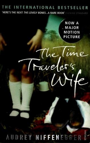 Audrey Niffenegger: The Time Traveler's Wife (Paperback, Vintage Books, Vintage UK)