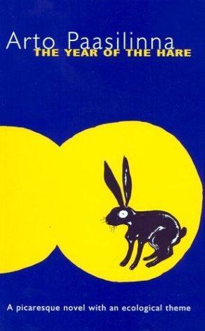 Arto Paasilinna: The Year of the Hare (1996)