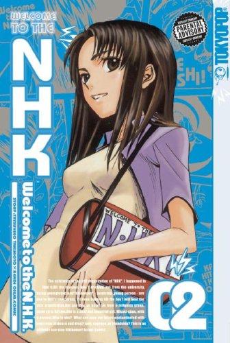 Kendi Oiwa, Tatsuhiko Takimoto: Welcome to the N.H.K., Volume 2 (Paperback, 2007, TokyoPop)