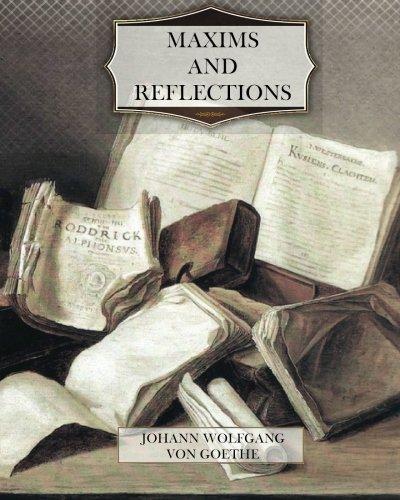 Johann Wolfgang von Goethe, Elisabeth Stopp, Peter Hutchinson: Maxims and Reflections (2017)