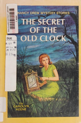Carolyn Keene: The secret of the old clock (1959, Grosset & Dunlap)