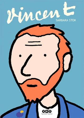 Barbara Stok: Vincent (Paperback, 2013, Yapi Kredi Yayinlari)