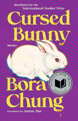 Anton Hur, Bora Chung: Cursed Bunny (Paperback, 2022, Algonquin Books)