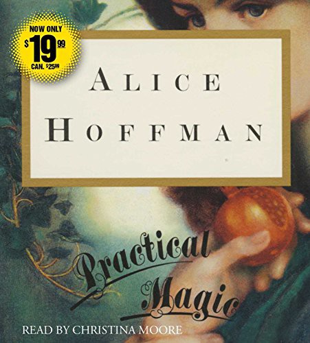 Alice Hoffman, Christina Moore: Practical Magic (AudiobookFormat, Simon & Schuster Audio)