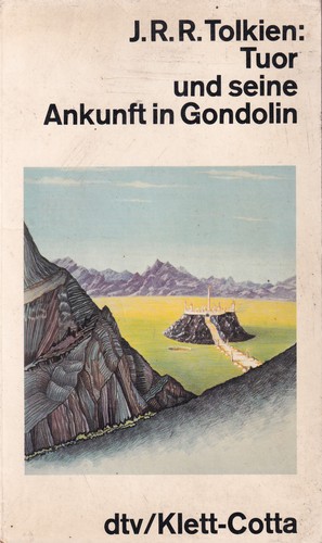 J.R.R. Tolkien: Tuor und seine Ankunft in Gondolin (1985, Deutscher Taschenbuch Verlag)