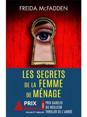 Freida McFadden: The Housemaid's Secret (French language)