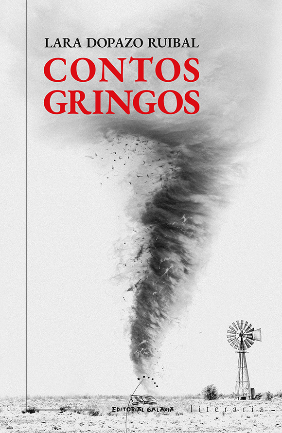 Lara Dopazo Ruibal: Contos gringos (Paperback, gallego language, Galaxia)