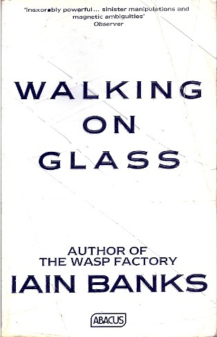 Walking on glass (Paperback, 1990, Abacus)