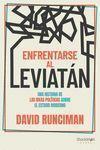 David Runciman: Enfrentarse al Leviatán: Una historia de las ideas políticas sobre el estado moderno (Spanish language, 2023)
