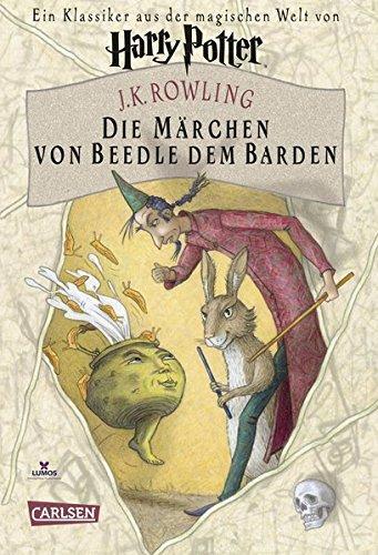 J.K. Rowling: Die Märchen von Beedle dem Barden (German language, 2008)