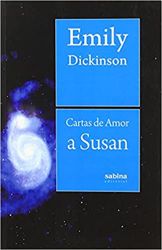 Emily Dickinson: Cartas de amor a Susan (2021, Sabina)