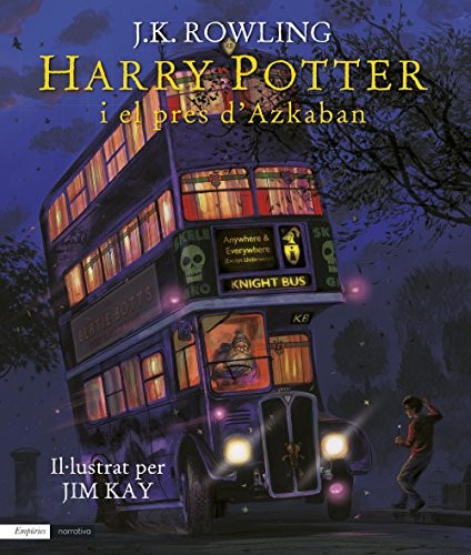 J. K. Rowling, Laura Escorihuela Martínez: Harry Potter i el pres d'Azkaban (Hardcover, Spanish language, 2017, Editorial Empúries)