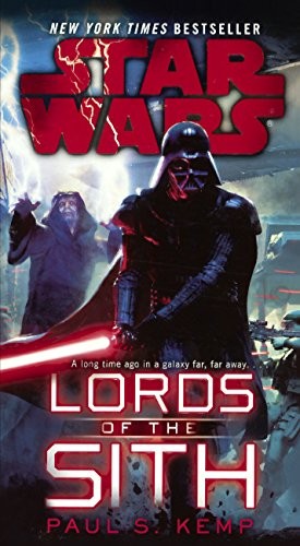 Paul S. Kemp: Star Wars Lords Of The Sith (Hardcover, 2016, Turtleback)