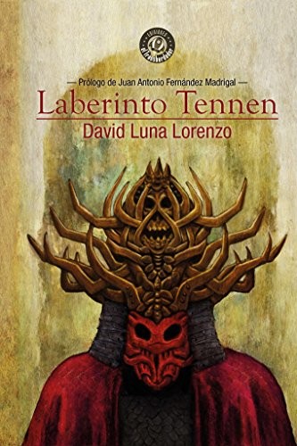 David Luna Lorenzo: Laberinto Tennen (Paperback, 2017, Ediciones El Transbordador)