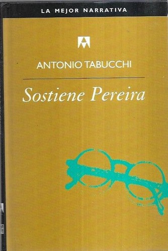 Sostiene Pereira (Hardcover, Spanish language, 2001, Salvat)