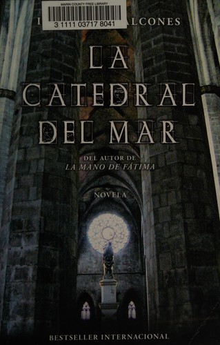 Ildefonso Falcones de Sierra: La catedral del mar (Spanish language, 2009, Vintage Español)